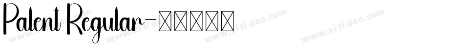 Palent Regular字体转换